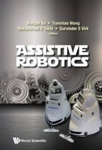 Assistive Robotics: Proceedings of the 18th International Conference on CLAWAR 2 - £132.73 GBP