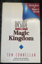 Inside the Magic Kingdom by Connellan, Tom K. - £3.82 GBP