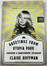 Greetings from Utopia Park: Surviving a Transcendent Childhood Uncorrected Proof - £7.79 GBP