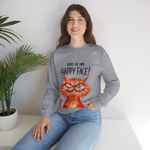 angry cat this is my happy face animal humor Unisex  Blend™ Crewneck Swe... - £22.71 GBP+