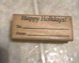 Vintage Happy Holidays To and From Gift Tag Rubber Stamp by IMAGE ENCORE - $16.12