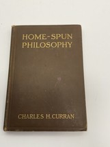 Original Book Dated 1915 Home Spun Philosophy Signed by Author - £19.57 GBP