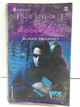 The Hidden Years (Hide and Seek) Susan Kearney - £2.34 GBP