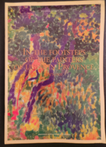 In the Footsteps of the Painters of Light in Provence Cote d&#39; Azur Regions VG+ - £10.31 GBP