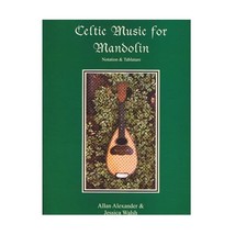 Celtic Music for Mandolin (Book/Audio CD) Allan Alexander/ Jessica Walsh - £30.88 GBP