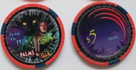 $5 Palms Friday The 13th Ltd Edtn 1200 Vegas Casino Chip vintage - $12.95