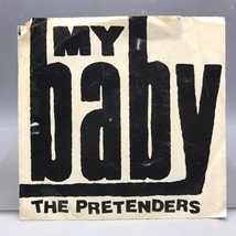 Vintage Te Pretenders My Baby / Room Completo Di Imagine Disco 45 RPM Vinyl - £29.97 GBP