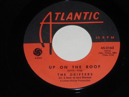 The Drifters Up On The Roof Another Night 45 Rpm Record Vintage Atlantic Label - £15.50 GBP