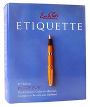 Emily Post Emily Post&#39;s Etiquette 17th Edition - $104.99