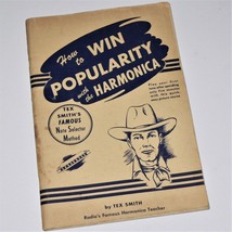 How To Win Popularity With The Harmonica ~ Tex Smith ~ 1948 Learn Via Tuition - £20.35 GBP