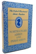 Jabe Austin Northanger Abbey And Persuasion Oxford Illustrated Jane Austin - £40.55 GBP