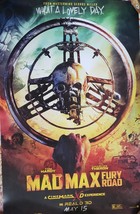 Mad Max Fury Road What A Lovely Day 11&quot; x 17&quot; Promo Movie Poster, May 15 2015 - £4.69 GBP