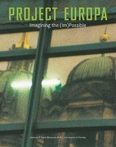 Project Europa : Imagining the (Im)Possible by Kerry Oliver-Smith (2010,... - $9.49