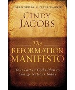 Reformation Manifesto, The: Your Part in God&#39;s Plan to Change Nations Today - $22.44