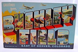 Greetings From Buckley Field Colorado Large Big Letter Postcard Linen Air Planes - £12.38 GBP