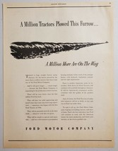 1947 Print Ad Ford Motor Company Announcement Million Tractors Plowed th... - £9.28 GBP