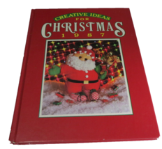 Creative Ideas for Christmas 1987 The Key to A Successful Bazaar &amp; More - $11.29