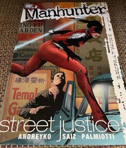 Manhunter 1 Street Justice 05 by Andreyko/Saiz/Palmiotti DC Comics graph... - $8.99