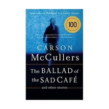 The Ballad Of The Sad Cafe: and other stories Carson McCullers - $19.00