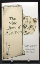 John Espey Nine Lives Of Algernon First Edition Signed Cat Humor Claire Eder Art - £21.64 GBP