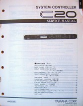 Yamaha C20 System Controller Rack Unit Original Service Manual / Schemat... - £23.21 GBP
