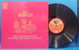 Tilkin Servais LP &quot;Voix Illustres Belges Beroemde Belgische Stemmen&quot; BX4A - £7.62 GBP