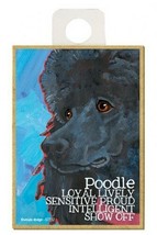 Poodle (blk) Loyal Lively Sensitive... Dog Fridge Kitchen Magnet NEW 2.5... - £4.60 GBP