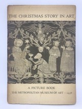 The Christmas Story In Art - A Picture Book - Metroplitan Museum Of Art 1938 - £12.65 GBP