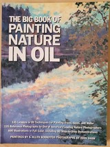 The Big Book of Painting Nature in Oil - £4.34 GBP