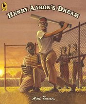Henry Aarons Dream [Paperback] Matt Tavares - $16.16