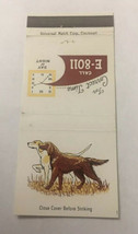 Vintage Matchbook Cover Matchcover Dog Hound Call For Correct Time E-8011 - £3.02 GBP