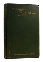 Inazo (Ota) Nitobe The Intercourse Between The U.S. And Japan An Historical Sket - £345.25 GBP