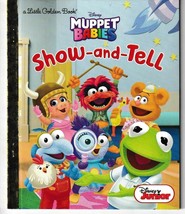 Show-and-Tell (Disney Muppet Babies) Little Golden Book - £4.62 GBP