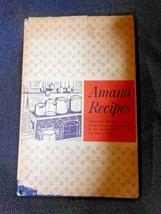 AMANA RECIPES 1948 Cookbook by Ladies Auxiliary Homestead Welfare Club Iowa GUC - £17.29 GBP