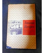AMANA RECIPES 1948 Cookbook by Ladies Auxiliary Homestead Welfare Club I... - £17.29 GBP