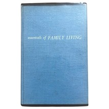 Essentials of Family Living Ruth Hoeflin Ex-Library Hardcover 1966 4th P... - $18.56