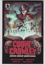 Count Crowley Mediocre Midnight Monster Hunter #4 (Dark Horse 2024) &quot;New Unread&quot; - £4.55 GBP