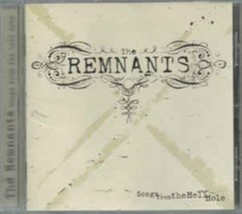 Songs From The Hell Hole by The Remnants Cd - £8.69 GBP