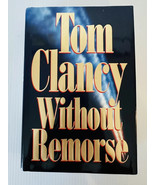 Without Remorse by Tom Clancy First Printing 1993 Putnam Hardcover Jack ... - $148.66 MXN