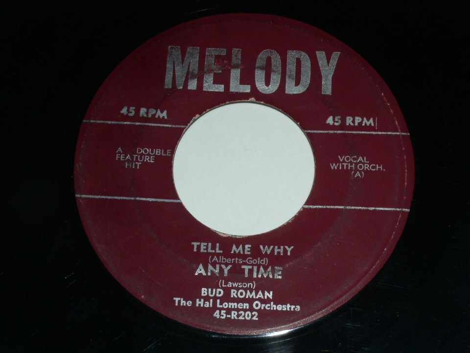 Bud Roman Mimi Martel Any Time Tell Me Why Cry Be My 45 Rpm Record Melod... - $29.99