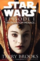 Star Wars, Episode 1: The Phantom Menace Terry Brooks and George Lucas - £7.69 GBP