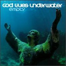 Empty by God Lives Underwater (CD, 1998) - £12.24 GBP