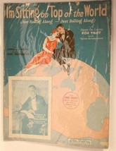I&#39;m Sitting On top Of The World Sheet Music Lewis and Young Ray Henderson - $5.93