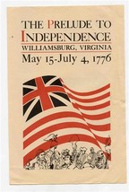 The Prelude to Independence Williamsburg Virginia May 15 - July 4, 1776 - £17.36 GBP