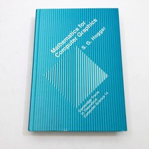 Mathematics for Computer Graphics Hardcover S. G. Hoggar 1994 vintage - $19.79