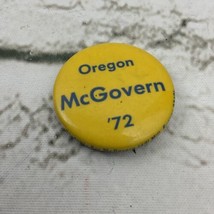 Collectible Pin Back Button Oregon McGovern ‘72 Yellow - £9.46 GBP