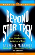 Beyond Star Trek : Physics from Alien Invasions To the End of Time Kraus... - $2.19