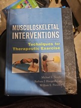 Musculoskeletal Interventions: Techniques for Therapeutic Exercise by Ba... - $69.29