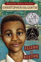 Elijah of Buxton by Christopher Paul Curtis (2007, Hardcover) - £6.25 GBP
