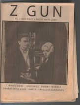 Z Gun #2 Spring 2008-counter culture newspaper-records-music-reviews-FN - £45.59 GBP